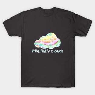 Little fluffy Clouds T-Shirt